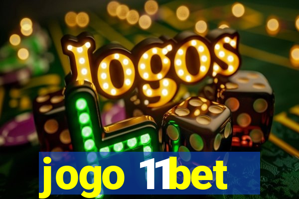 jogo 11bet